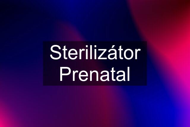 Sterilizátor Prenatal
