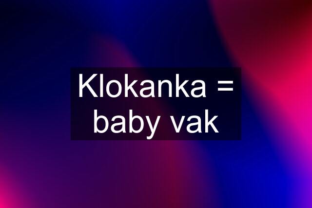 Klokanka = baby vak