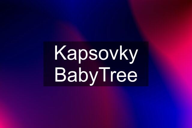 Kapsovky BabyTree