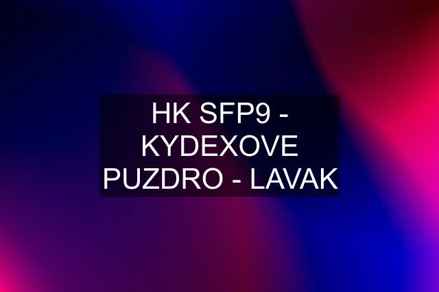 HK SFP9 - KYDEXOVE PUZDRO - LAVAK