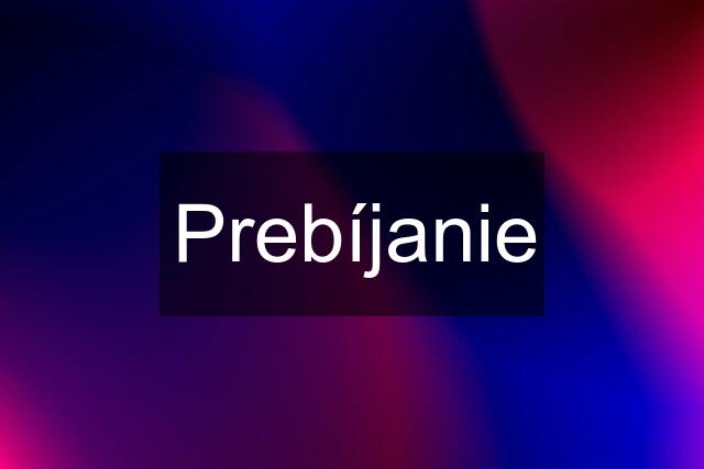 Prebíjanie