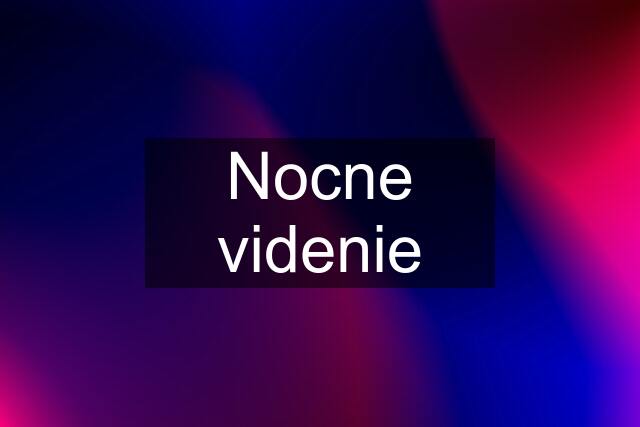 Nocne videnie