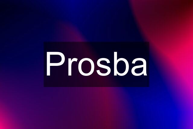 Prosba