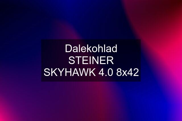 Dalekohlad STEINER SKYHAWK 4.0 8x42