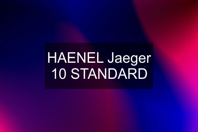 HAENEL Jaeger 10 STANDARD