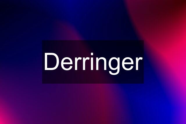 Derringer