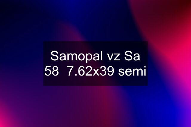 Samopal vz Sa 58  7.62x39 semi