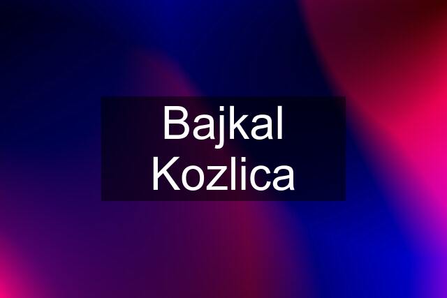 Bajkal Kozlica