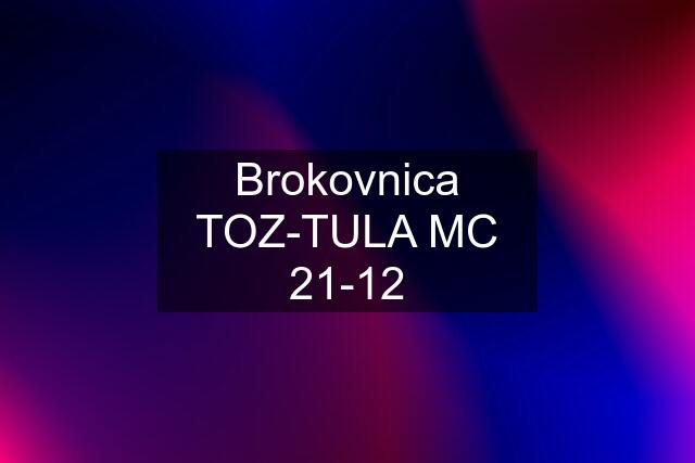 Brokovnica TOZ-TULA MC 21-12