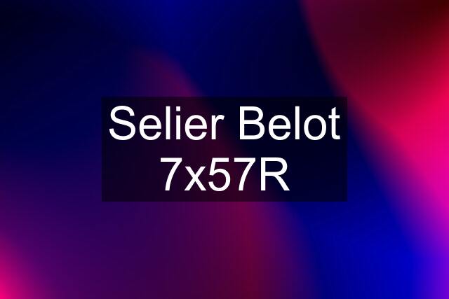 Selier Belot 7x57R