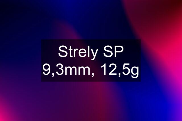 Strely SP 9,3mm, 12,5g