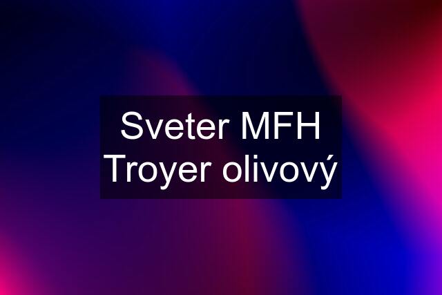 Sveter MFH Troyer olivový