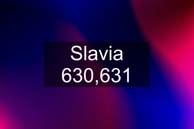 Slavia 630,631