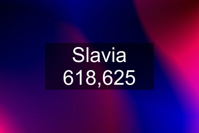 Slavia 618,625