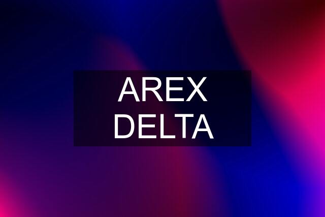 AREX DELTA