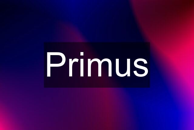 Primus