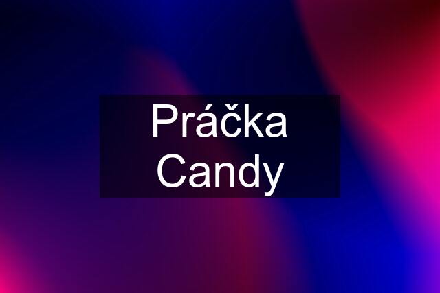 Práčka Candy