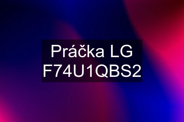 Práčka LG F74U1QBS2