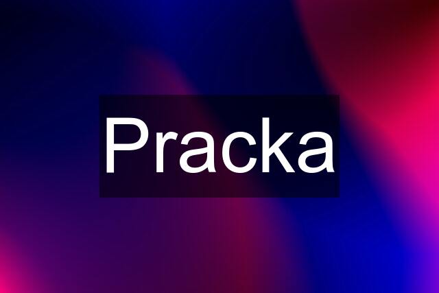 Pracka