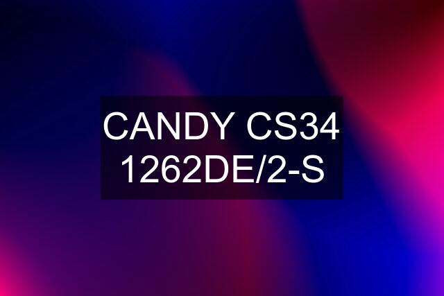 CANDY CS34 1262DE/2-S