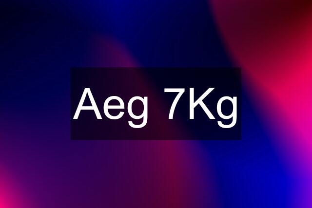 Aeg 7Kg