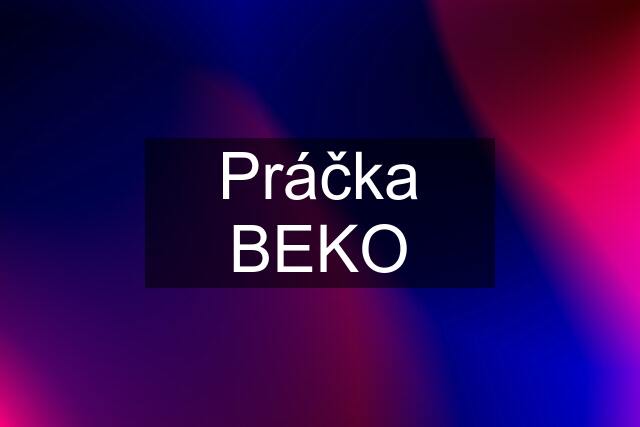 Práčka BEKO