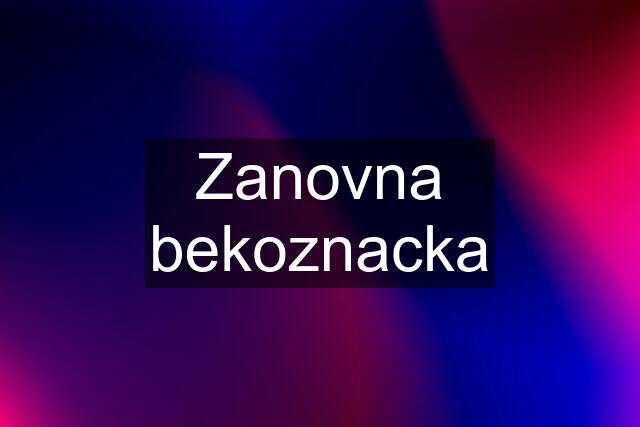 Zanovna bekoznacka