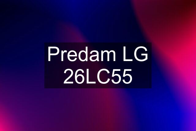 Predam LG 26LC55