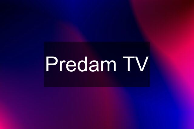 Predam TV