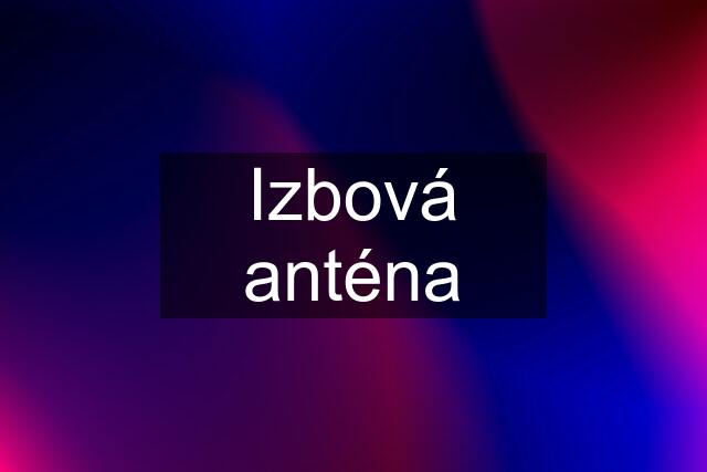 Izbová anténa