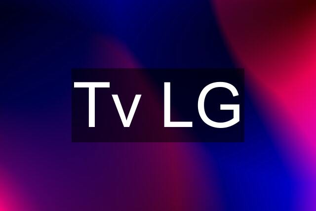 Tv LG