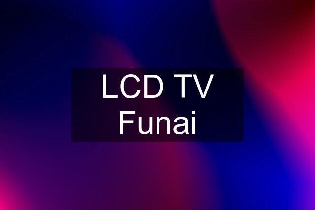 LCD TV Funai