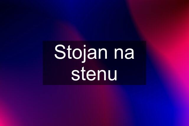 Stojan na stenu