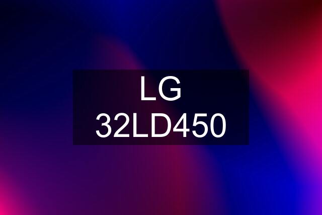 LG 32LD450