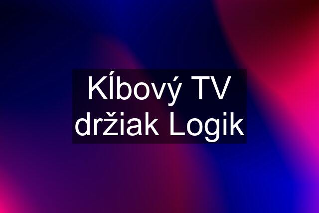 Kĺbový TV držiak Logik