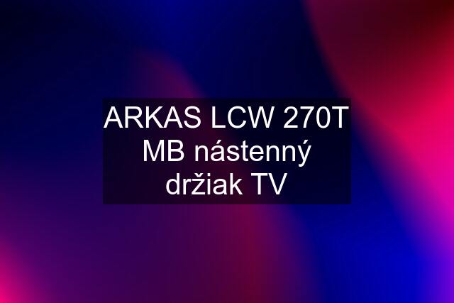 ARKAS LCW 270T MB nástenný držiak TV