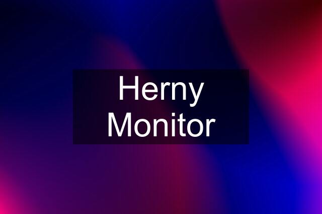 Herny Monitor