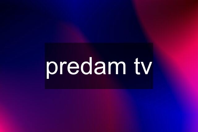 predam tv