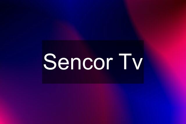 Sencor Tv