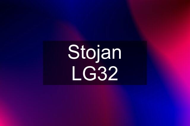 Stojan LG32