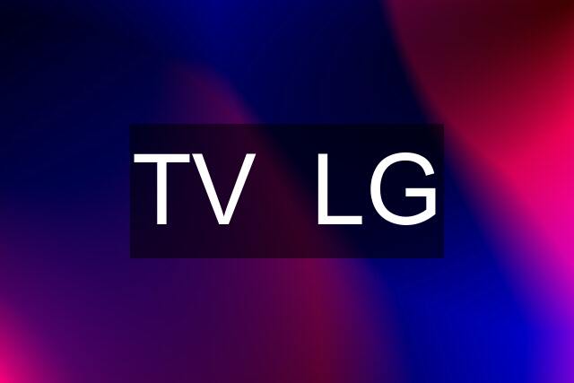 TV  LG