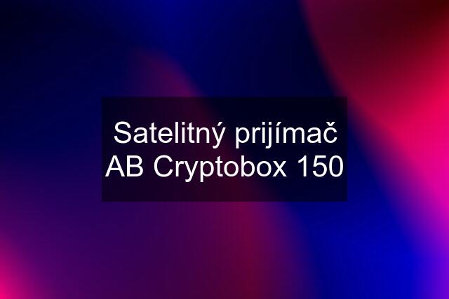 Satelitný prijímač AB Cryptobox 150