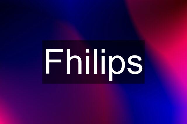 Fhilips