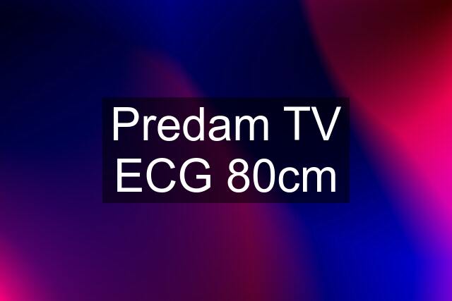 Predam TV ECG 80cm