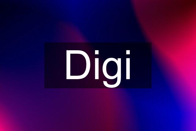 Digi