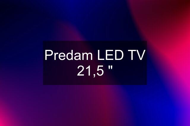 Predam LED TV 21,5 "