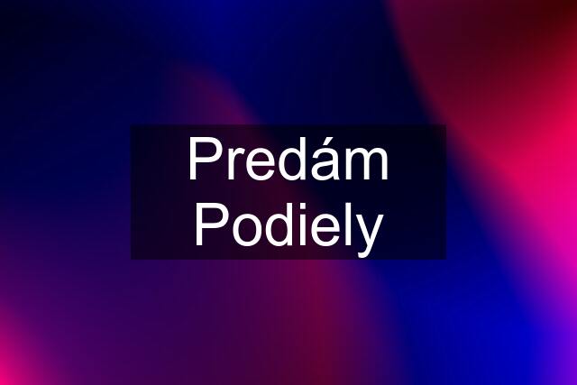 Predám Podiely