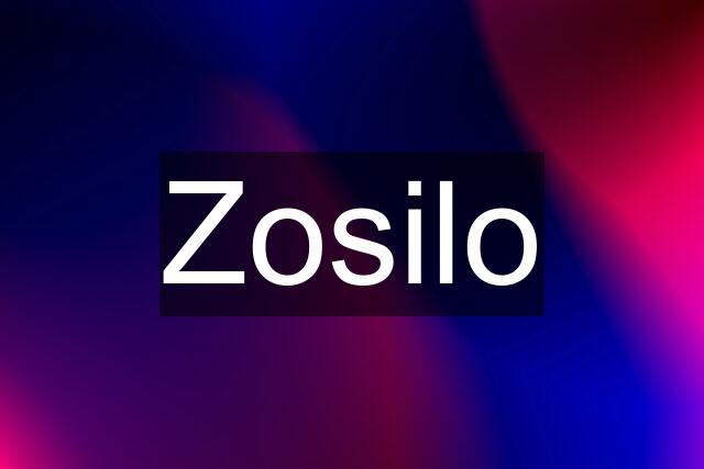 Zosilo