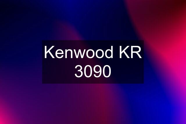 Kenwood KR 3090