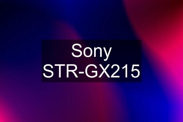 Sony STR-GX215